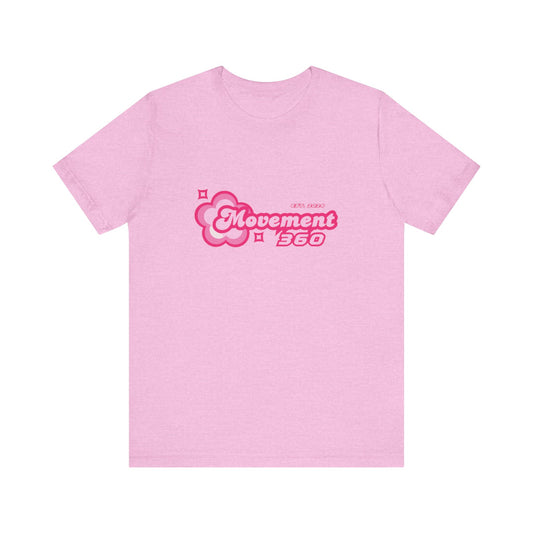 Movement 360 Unisex Tee - Embrace Possibilities in Pink