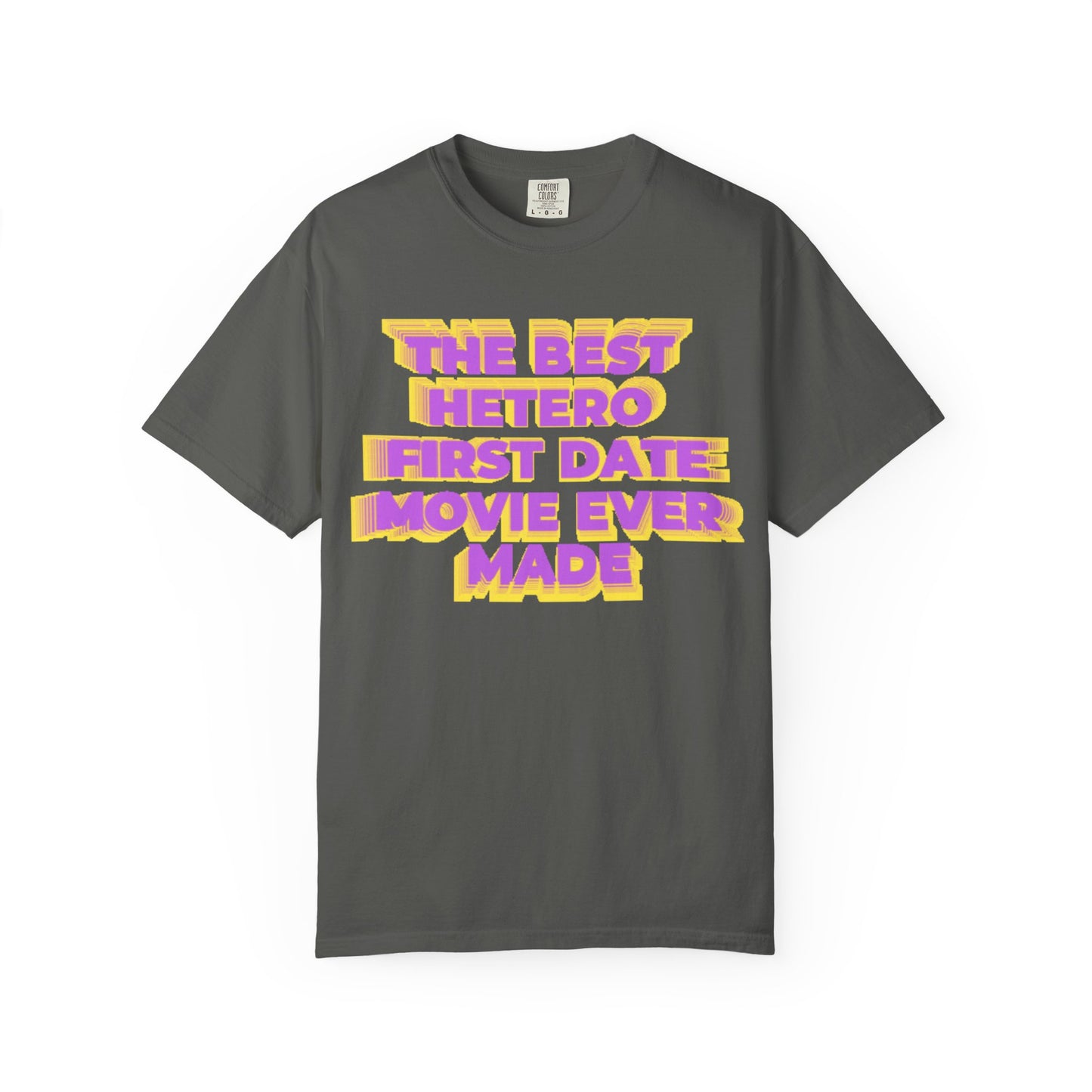 Graphic T-Shirt — "The Best Hetero First Date Movie Ever Made" Retro Bold Tee