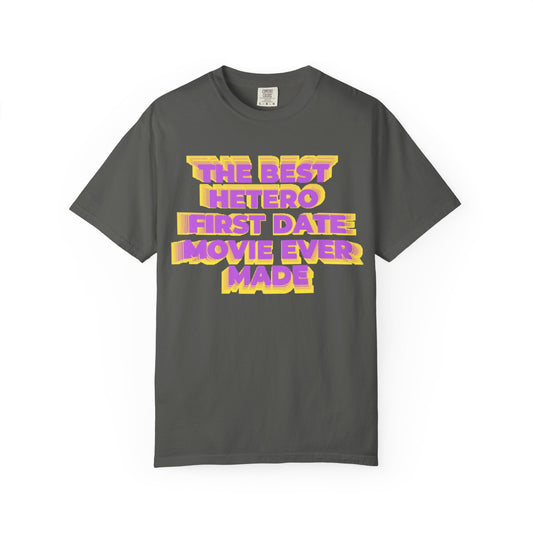 Graphic T-Shirt — "The Best Hetero First Date Movie Ever Made" Retro Bold Tee